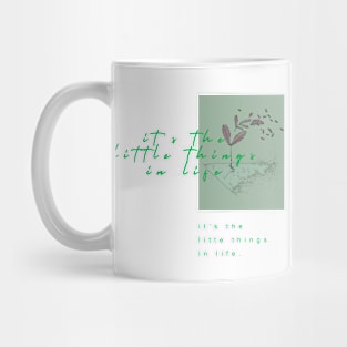 it's the little things in life Mug